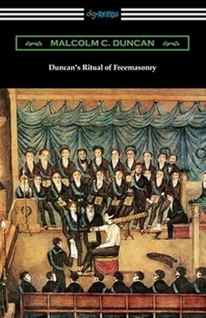 Image du vendeur pour Duncan's Ritual of Freemasonry mis en vente par GreatBookPrices