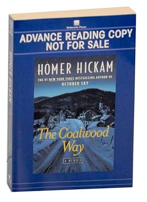 Seller image for The Coalwood Way: A Memoir for sale by Jeff Hirsch Books, ABAA