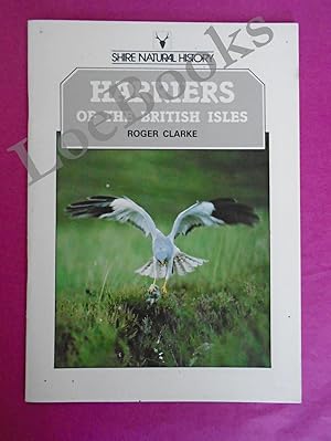 HARRIERS OF THE BRITISH ISLES Shire Natural History Series [SIGNED]