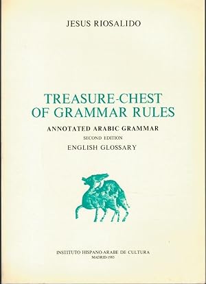 Immagine del venditore per TREASURE-CHEST OF GRAMMAR RULES. ANNOTATED ARABIC GRAMMAR venduto da Librera Dilogo