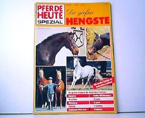 Pferde heute Spezial - Die großen Hengste.