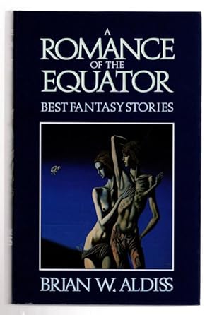 Seller image for A Romance of the Equator by Brain W. Aldiss (First UK Edition) File Copy for sale by Heartwood Books and Art