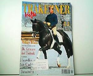 Trakehner Hefte - Internationales Magazin für Züchter, Reiter und Freunde des Trakehner Pferdes. ...