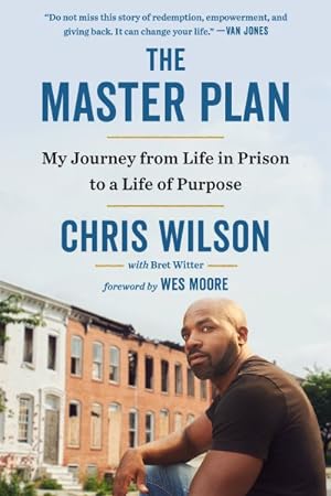 Imagen del vendedor de Master Plan : My Journey from Life in Prison to a Life of Purpose a la venta por GreatBookPrices