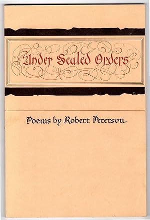 Under Sealed Orders - Poems by Robert Peterson