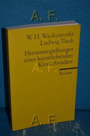 Imagen del vendedor de Herzensergieungen eines kunstliebenden Klosterbruders. Reclams Universal-Bibliothek Nr. 18348 a la venta por Antiquarische Fundgrube e.U.