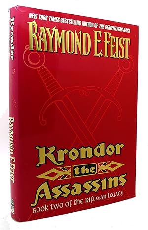 Bild des Verkufers fr KRONDOR THE ASSASSINS Book Two of the Riftwar Legacy Feist, Raymond E. Riftwar Legacy, Bk. 2 zum Verkauf von Rare Book Cellar