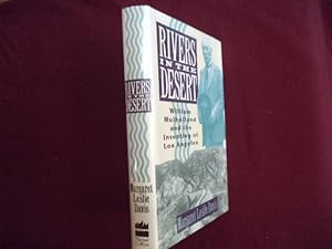 Seller image for Rivers in the Desert. William Mulholland and the Inventing of Los Angeles. for sale by BookMine