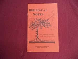 Immagine del venditore per Biblio-Cal Notes. Volume XIV, Number 3/4. Southern California Local History Council, Northern California Local History Council. Number 42. venduto da BookMine