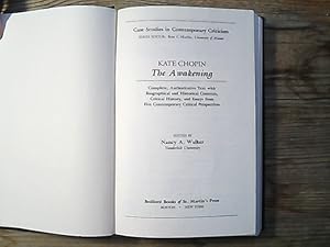 Immagine del venditore per The Awakening: Complete, Authoritative Text With Biographical & Historical Contexts, Critical History, & Essays from Five Contemporary Critica. Perspectives. (Case Studies in Contemporary Criticism). venduto da Antiquariat Bookfarm