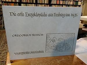 Bild des Verkufers fr Die erste Enzyklopdie aus Freiburg um 1495. Die Bilder der "Margarita Philosophica" des Gregorius Reisch. Prior der Kartause. zum Verkauf von Antiquariat Thomas Nonnenmacher