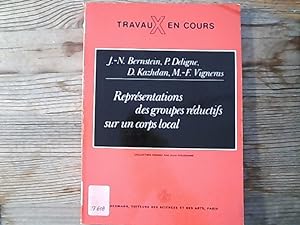 Seller image for Representations des groupes reductifs sur un corps local. (Travaux en Cours). for sale by Antiquariat Bookfarm