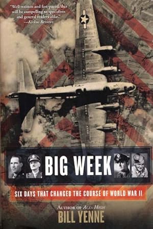 Imagen del vendedor de Big Week. Six Days That Changed The Course of World War II a la venta por Adelaide Booksellers