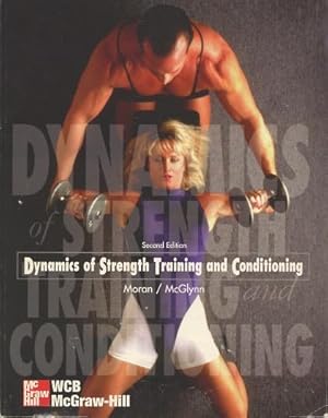 Seller image for Dynamics of Strength Training and Conditioning for sale by Kenneth A. Himber