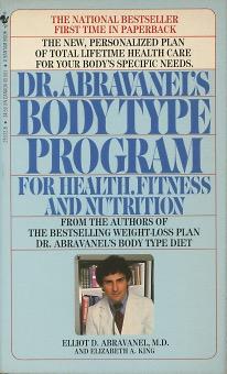 Seller image for Dr. Abravanel's Body Type Program for Health, Fitness, and Nutrition for sale by Kenneth A. Himber