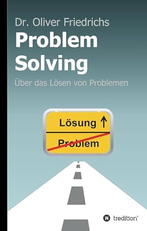 Seller image for Problem Solving : ber das Lsen von Problemen for sale by AHA-BUCH