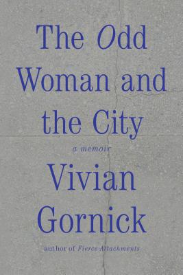Immagine del venditore per The Odd Woman and the City: A Memoir (Paperback or Softback) venduto da BargainBookStores