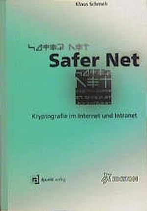 Seller image for Safer Net. Kryptografie im Internet und Intranet. for sale by Antiquariat Thomas Haker GmbH & Co. KG