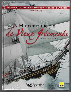 Histoires de Vieux Gréements (inclus 1 CD audio)