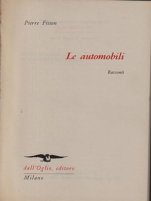Bild des Verkufers fr Le automobili zum Verkauf von Librodifaccia