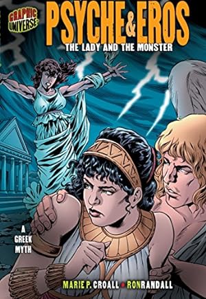 Seller image for Psyche & Eros: The Lady and the Monster [a Greek Myth] (Graphic Myths and Legends) for sale by NEPO UG