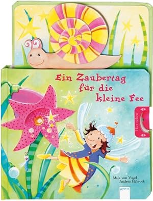 Seller image for Ein Zaubertag fr die kleine Fee. Maja von Vogel ; Andrea Hebrock for sale by NEPO UG