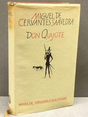 Don Quijote. Vollständige Ausgabe in der Übertragung von Ludwig Braunfels. Dünndruck-Bibliothek d...