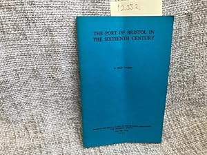 The Port of Bristol in the Sixteenth Century
