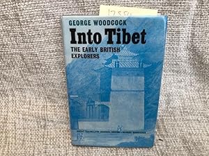 Into Tibet: Early British Explorers (Great Travellers)