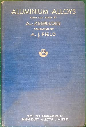 Aluminium Alloys, From The Book By A.v Zeerleder
