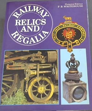 Seller image for Railway Relics and Regalia for sale by Chapter 1