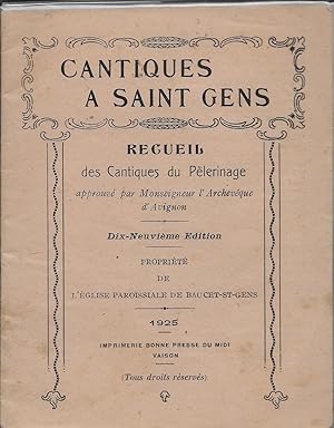 Cantiques à Saint Gens. Recueil des cantiques du Pèlerinage.