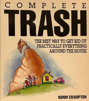 Immagine del venditore per Complete Trash venduto da 2nd Hand Books