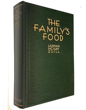 Bild des Verkufers fr The Family's Food [Lippincott's Home Economics Texts] zum Verkauf von cookbookjj