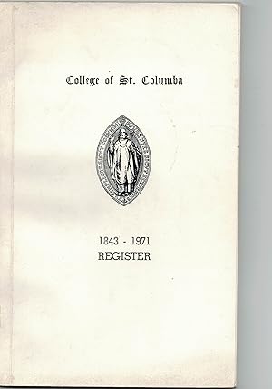 College of St. Columba The Register from 1843-1971.