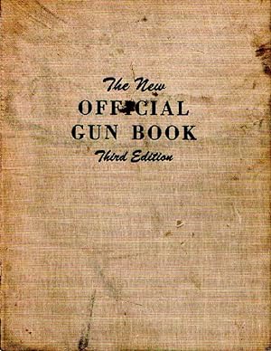 The New Official Gun Book Third Edition