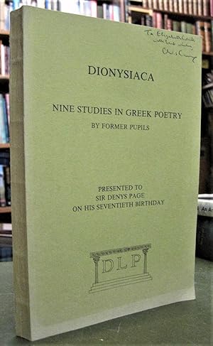 Dionysiaca: Nine Studies in Greek Poetry (by former pupils of Sir Denys Page)