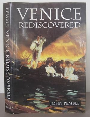 Venice Rediscovered.