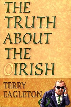 Bild des Verkufers fr The Truth About the Irish zum Verkauf von Godley Books