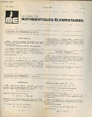 Image du vendeur pour J ME - Journal de Mathmatiques Elmentaires 3 numros : N15, 15 Avril 1975 - N16, 1er Mai 1975, N17, 15 mai 1975 - 99e anne mis en vente par Le-Livre