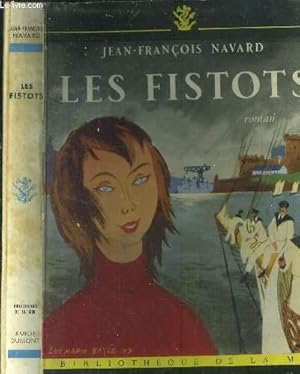 Imagen del vendedor de Les fistots. a la venta por Le-Livre