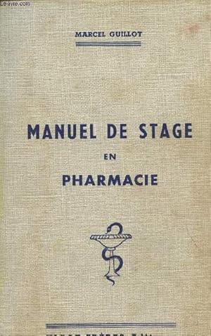 Seller image for Manuel de stage en pharmacie, seizime dition for sale by Le-Livre