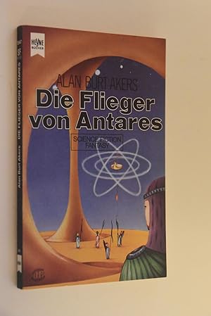 Bulmer, Kenneth: Abenteuer Dray Prescots; Teil: 8., Die Flieger von Antares: Fantasy-Roman. [dt. ...
