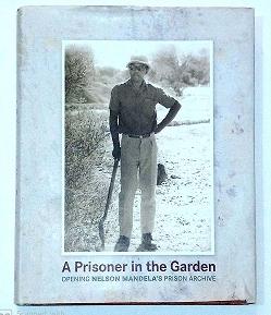 Seller image for A prisoner in the Garden. for sale by ARREBATO LIBROS