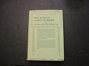 Seller image for The Woman A Man Marries for sale by Dean's Books