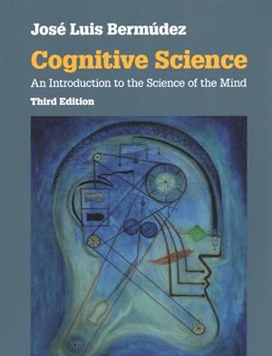Imagen del vendedor de Cognitive Science : An Introduction to the Science of the Mind a la venta por GreatBookPrices