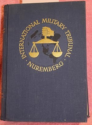 TIAL OF THE MAJOR WAR CRIMINALS BEFORE THE INTERNATIONAL MILITARY TRIBUNAL NURNEMBERG 14 November...