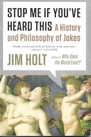 Immagine del venditore per Stop Me if You've Heard This: A History and Philosophy of Jokes venduto da The Ridge Books