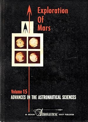 Seller image for Exploration of Mars Volume 15 Advances in the Astronomical Sciences for sale by Book Booth