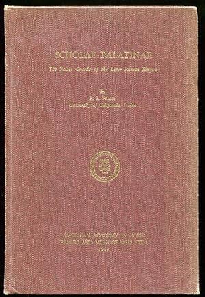 Scholae Palatinae The Palace Guards of the Later Roman Empire